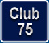 Club 75