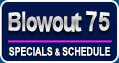 Blowout 75