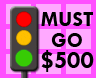 $500 MUST GO GAMES