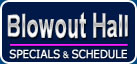 Blowout Hall