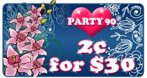 2c for $30 games in Party 90